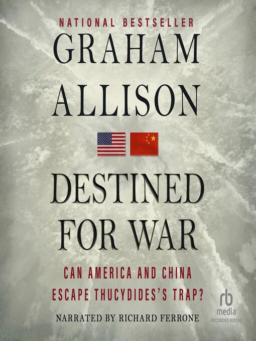 Title details for Destined for War by Graham Allison - Wait list
